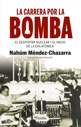 LA CARRERA POR LA BOMBA - 9788418965814